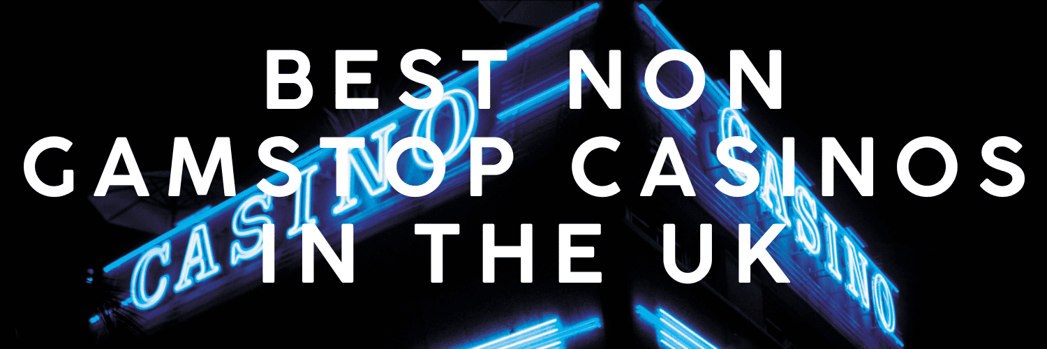 Non-Gamstop UK Casinos A Comprehensive Guide
